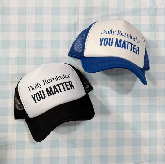Daily Reminder Hat