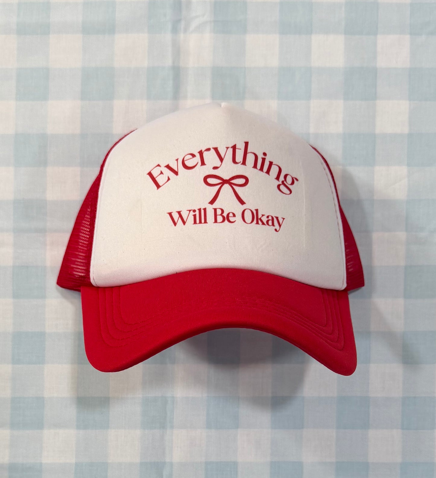 Everything Will Be Okay Hat