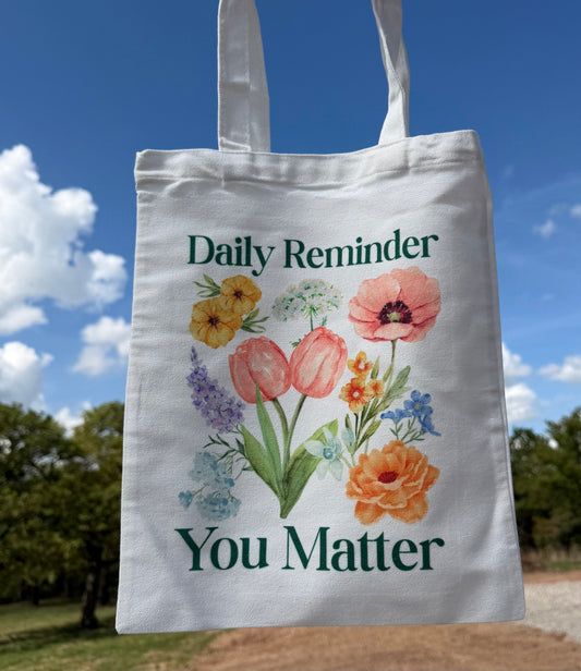 Daily Reminder Tote Bag