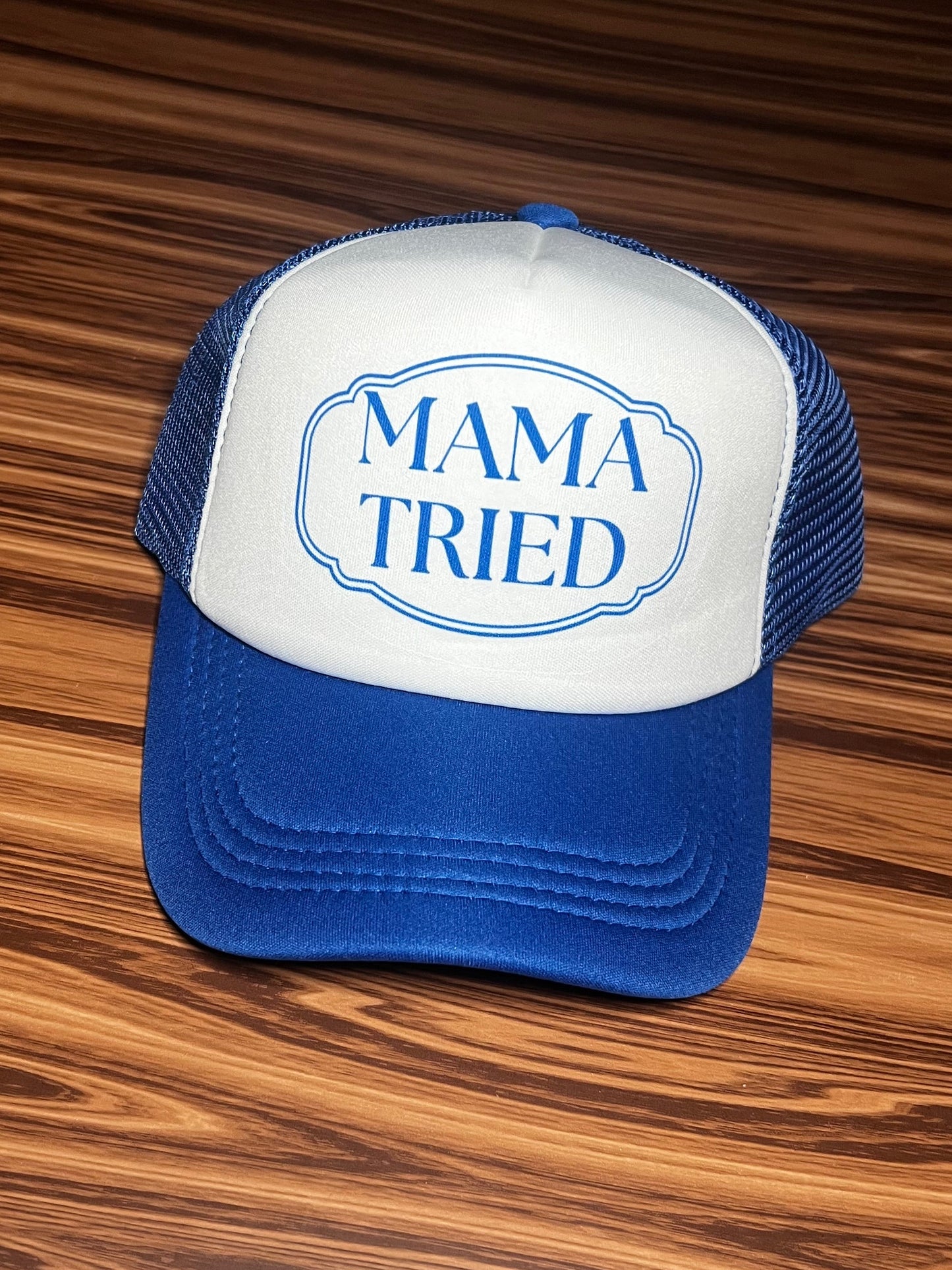 Mama Tried Hat